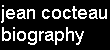 Jean Cocteau Biography