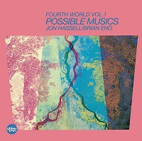 Jon Hassell Brian Eno Fourth World CD