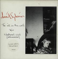 David Sylvian The Ink In The Well UK 7