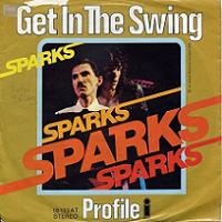 Sparks Get In The Swing German 7 Vinyl (1975)