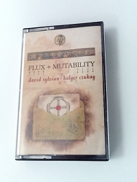 David Sylvian & Holger Czukay Flux & Mutability Cassette Album