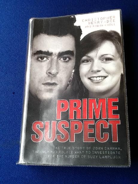 Prime Suspect The True Story of John Cannan Book