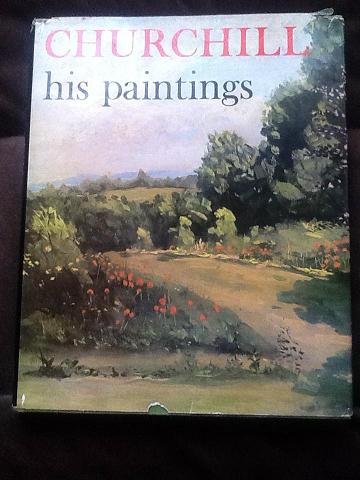 Churchill, His Paintings Hardcover Book – 1 Jan 1967